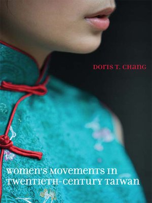 cover image of Women's Movements in Twentieth-Century Taiwan